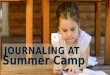 Journaling at Summer Camp