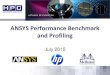 ANSYS Performance Benchmark and Profiling