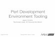 Perl Development Environment Tooling