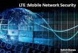 LTE :Mobile Network Security