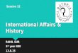 International affairs & history Quiz (Qutopia Session 12)