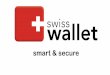 SwissWallet - smart and secure