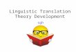 Development of translation theory (ling)