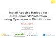 Install Apache Hadoop for  Development/Production