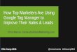 [Elite Camp 2016]  Chris Mercer - How Top Marketers Are Using Google Tag Manager To Improve their Sales & Leads
