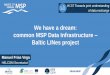 We have a dream: a common Maritime Spatial Planning Data Infrastructure – Baltic LINes project at the 2nd Baltic Maritime Spatial Planning Forum