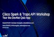 Cisco Spark & Tropo API Workshop