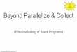 Beyond Parallelize and Collect by Holden Karau