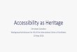 Accessibility as heritage