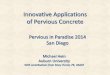 Innovative Applications of Pervious Concrete
