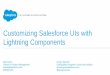 Customizing Salesforce User Interfaces with Lightning Components
