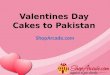 Valentines Day Cakes to Pakistan