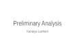 Preliminary Analysis Kanaiya