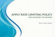 Apply Rate Limiting Policy