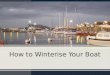 How to winterise your boat