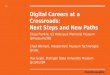 Digital Careers at a Crossroads: Next Steps, New Paths