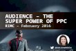 Audience - The Super Power of PPC