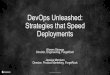 DevOps Unleashed: Strategies that Speed Deployments