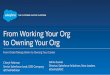 From Working Your Org to Owning Your Org - Cheryl Feldman & Selina Suarez