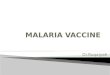 Malarial vaccine