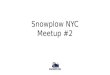 Snowplow New York City Meetup #2