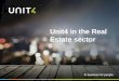 Unit4 in the Real Estate sector