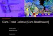 Cisco Threat Defense (Cisco Stealthwatch)