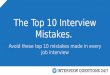 Top 10 mistakes made in every job interview