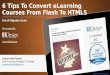 6 Tips To Convert eLearning Courses From Flash to HTML5 - EI Design