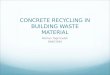 Recycling concrete project EBE801
