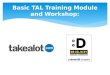 Basic TAL Training Module and Workshop - Abdul-Quadir Amien