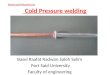 Cold pressure welding  - read only