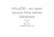 Paul Dix, InfluxDB // Open-Source Time Series Database
