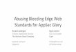 Abusing bleeding edge web standards for appsec glory