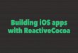 ReactiveCocoa workshop