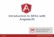 Introduction to SPAs with AngularJS