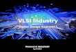 VLSI industry - Digital Design Engineers - draft version