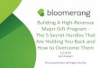 Building A High-Revenue Major Gift Program - The 5 Secret Hurdles That Are Holding You Back and How to Overcome Them