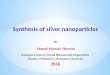 Synthesis of silver nanoparticles presentation