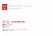 SAFe Framework and UX - UX Meetup Dayton