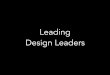 Leading Design Leaders