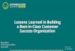 Lessons Learned in Building a Best-in-Class Customer Success Organization