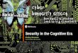 Security in the Cognitive Era: Why it matters more than ever