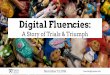 Digital Fluencies: A Story of Trials & Triumph