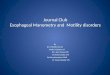 Journal club oesophageal motility disorders and manometry