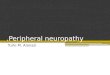 Peripheral neuropathy objective 3 (cts)