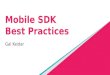 Mobile sdk best practices