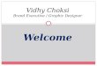 Portfolio presentation of Graphic Designing & Branding