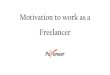 Motivation to work as a freelancer