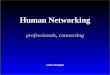 Human Networking Syracuse University Seminar Dec 2016